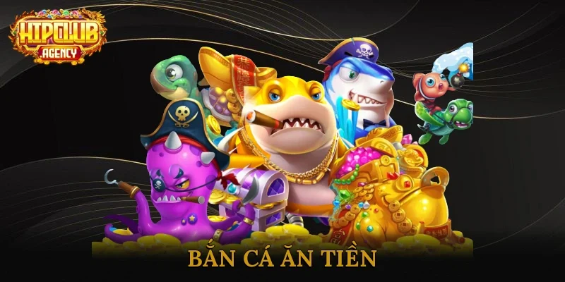 Bắn cá ăn tiền