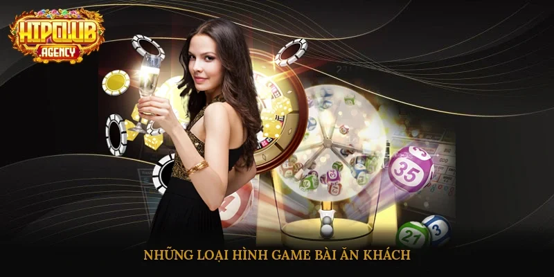 Những loại hình game bài ăn khách