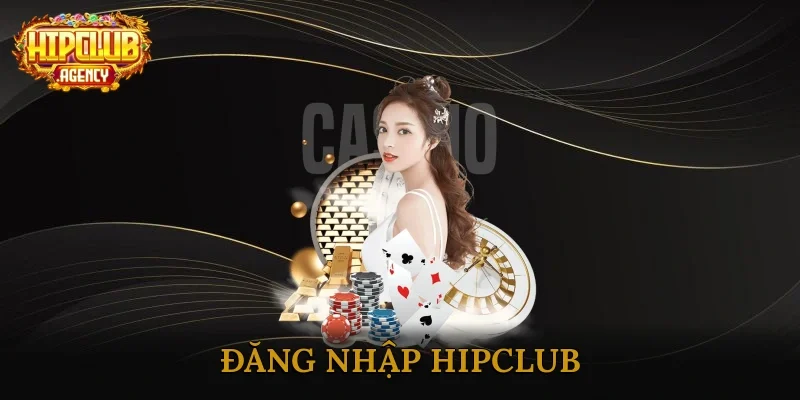 Đăng nhập HipClub