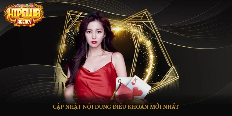 Cập nhật nội dung điều khoản mới nhất