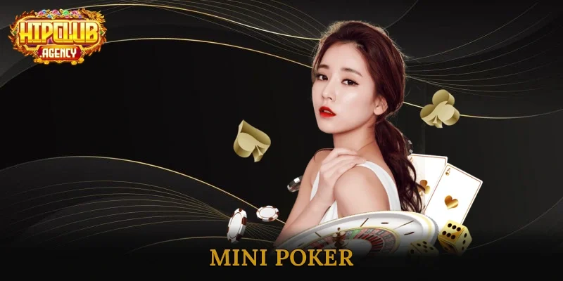 Mini Poker