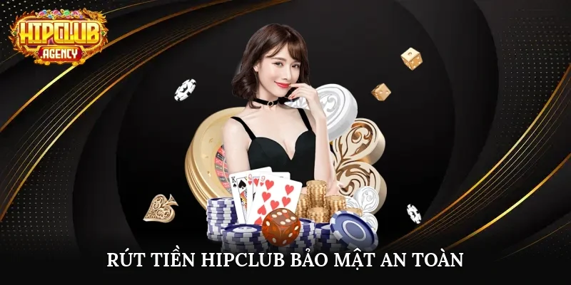 Rút tiền bảo mật, an toàn, tiện lợi