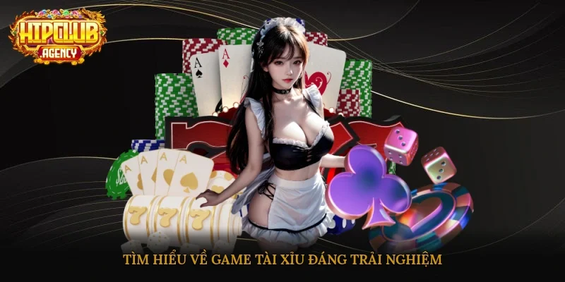 Tìm hiểu về game Tài Xỉu đáng trải nghiệm